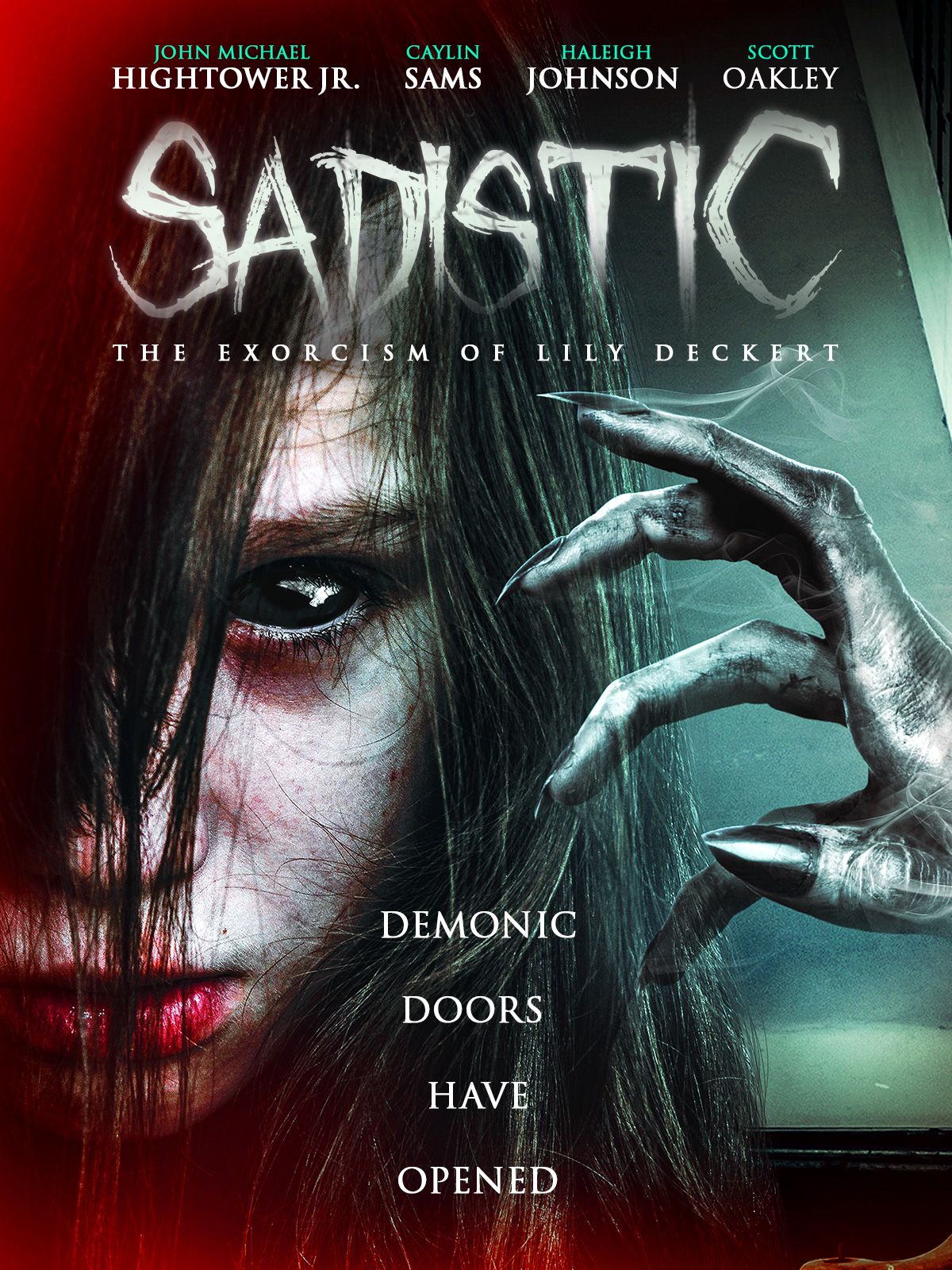Keyart for the movie Sadistic: The Exorcism of Lily Deckert