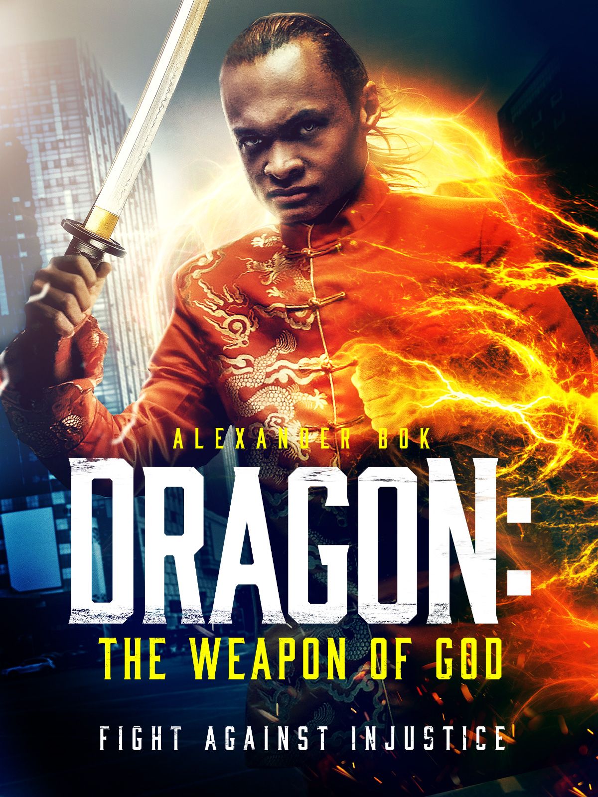 Keyart for the movie Dragon: Weapon of God